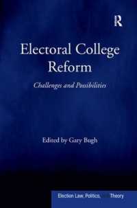 選挙人団制度の改革<br>Electoral College Reform : Challenges and Possibilities