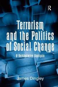 テロリズムと社会変動の政治学<br>Terrorism and the Politics of Social Change : A Durkheimian Analysis