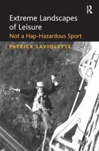 冒険的スポーツ・レジャーの風景<br>Extreme Landscapes of Leisure : Not a Hap-Hazardous Sport
