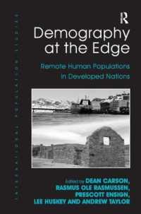 先進国における周辺地の人口学<br>Demography at the Edge : Remote Human Populations in Developed Nations