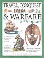 Travel & War through the Ages