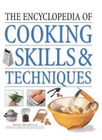 Encyclopedia of Cooking Skills & Techniques