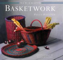 New Crafts: Basketwork : 25 Practical Basket-making Projects for Every Level of Experience
