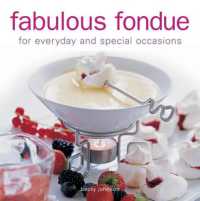 Fabulous Fondue : For Everyday and Special Occasions