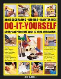 Do-It-Yourself : Home decorating, repairs, maintenance: a complete practical guide to home improvement
