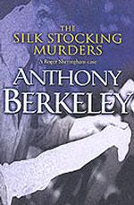 The Silk Stocking Murders (A Roger Sheringham case)