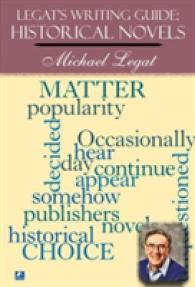 Legat's Writing Guide: Historical Novels