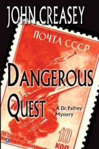 Dangerous Quest (Dr. Palfrey)