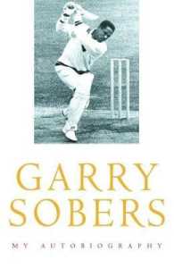 Garry Sobers : My Autobiography