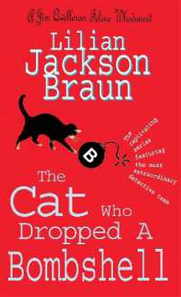 The Cat Who Dropped a Bombshell (The Cat Who... Mysteries, Book 28) : A delightfully cosy feline whodunit for cat lovers everywhere (The Cat Who... Mysteries)