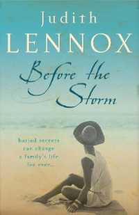 Before the Storm : An utterly unforgettable tale of love, family and secrets