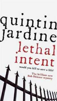 Lethal Intent (A Bob Skinner Mystery)
