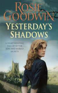 Yesterday's Shadows : A gripping saga of new beginnings and new dangers -- Paperback / softback