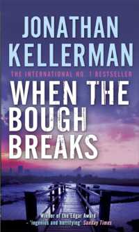 When the Bough Breaks (Alex Delaware series, Book 1) : A tensely suspenseful psychological crime novel (Alex Delaware)