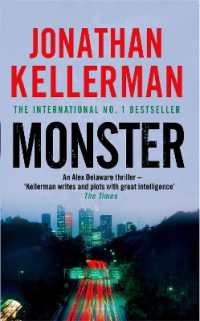 Monster (Alex Delaware series, Book 13) : An engrossing psychological thriller (Alex Delaware)