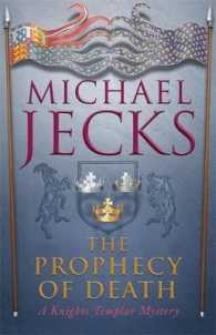 The Prophecy of Death (Knights Templar) （Reprint）