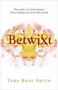 Betwixt -- Paperback