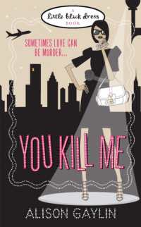 You Kill Me -- Paperback / softback