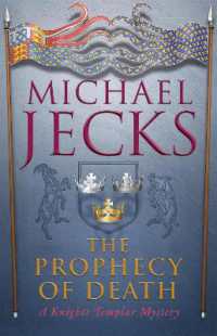 The Prophecy of Death (Last Templar Mysteries 25) : A thrilling medieval adventure