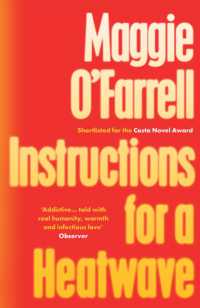 Instructions for a Heatwave : The Sunday Times Bestseller from the Author of Hamnet -- Paperback / softback