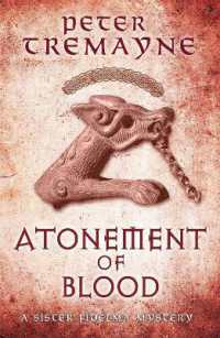 Atonement of Blood (Sister Fidelma Mysteries Book 24) : A dark and twisted Celtic mystery you won't be able to put down (Sister Fidelma)