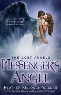 Messenger's Angel: Lost Angels Book 2 (Lost Angels)