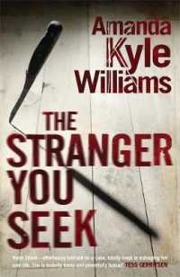 Stranger You Seek (Keye Street 1) : An unputdownable thriller with spine-tingling twists (Keye Street) -- Paperback / softback