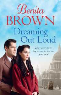 Dreaming Out Loud : Secrets abound in this gripping post-war saga