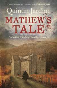 Mathew's Tale : A historical mystery full of intrigue and murder
