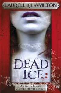Dead Ice (Anita Blake, Vampire Hunter, Novels)