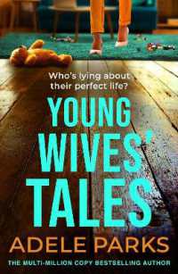 Young Wives' Tales : A compelling story of modern day marriage from the author of Both of You -- Paperback / softback