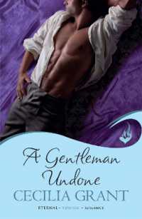 A Gentleman Undone: Blackshear Family Book 2 (Blackshear Family)