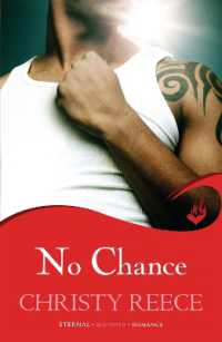 No Chance: Last Chance Rescue Book 4 (Last Chance Rescue)