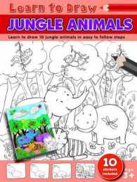Learn to Draw Jungle Animals : Learning to Draw Activity Book (Learn to Draw) （UK）