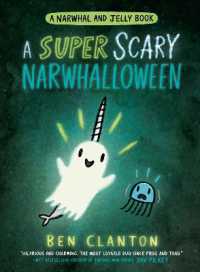 A SUPER SCARY NARWHALLOWEEN (Narwhal and Jelly)
