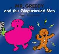 Mr. Greedy and the Gingerbread Man (Mr. Men & Little Miss Magic)