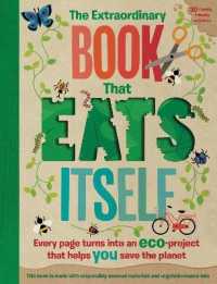 The Extraordinary Book That Eats Itself