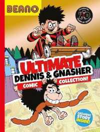 Beano Ultimate Dennis & Gnasher Comic Collection (Beano Collection)