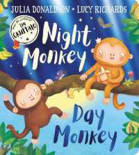 Night Monkey, Day Monkey （Board Book）