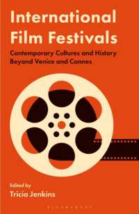 International Film Festivals : Contemporary Cultures and History Beyond Venice and Cannes