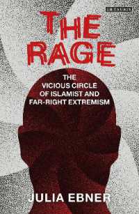 The Rage : The Vicious Circle of Islamist and Far-Right Extremism