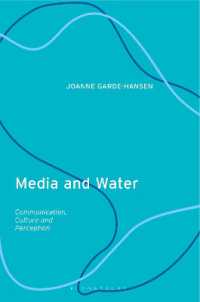Media and Water : Communication, Culture and Perception