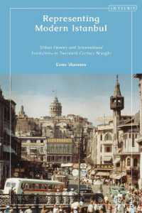 Representing Modern Istanbul : Urban History and International Institutions in Twentieth Century Beyoglu