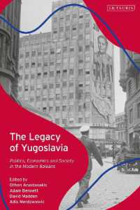 The Legacy of Yugoslavia : Politics, Economics and Society in the Modern Balkans