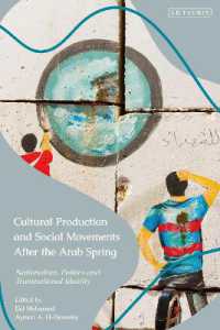 Cultural Production and Social Movements after the Arab Spring : Nationalism, Politics, and Transnational Identity