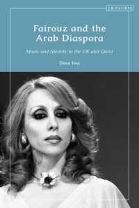 Fairouz and the Arab Diaspora : Music and Identity in the UK and Qatar