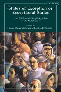 States of Exception or Exceptional States : Law, Politics and Giorgio Agamben in the Middle East