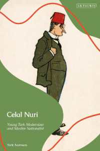 Celal Nuri : Young Turk Modernizer and Muslim Nationalist