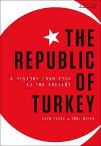 The Republic of Turkey : A History from 1918 to the Present