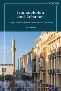 Islamophobia and Lebanon : Visibly Muslim Women and Global Coloniality